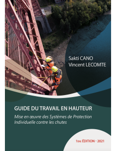 Le Guide du Travail en Hauteur 1ère édition - H&S EXPERTISE®